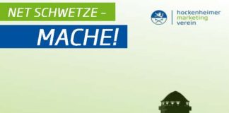 Ab 9. März machen wir die Innenstadt lebendig: Net schwetze, mache! (Quelle: Hockenheimer Marketing-Verein)